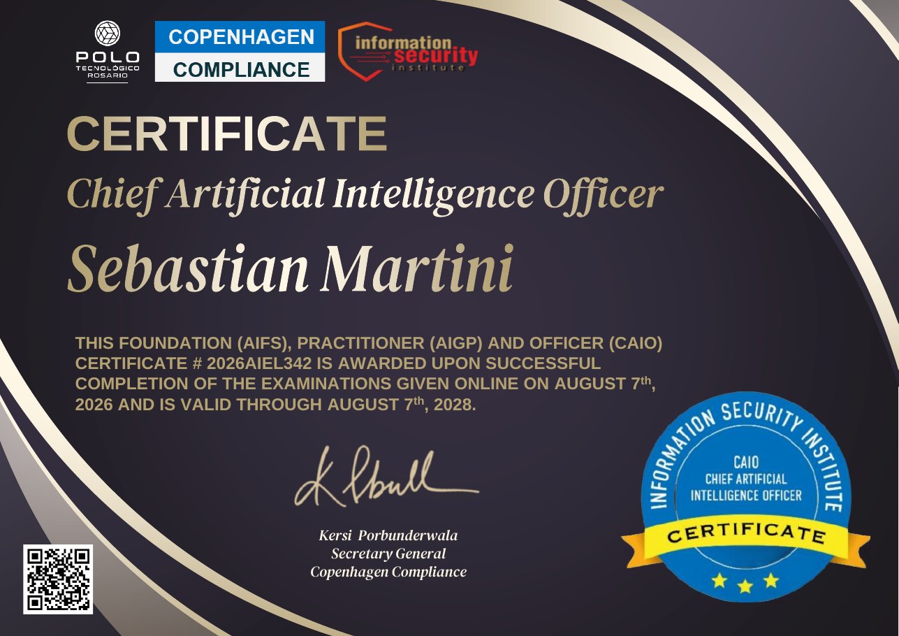 Certificado Chief Artificial Intelligence Officer de Sebastián Martini, N° 2026AIEL342, emitido por Copenhagen Compliance e Information Security Institute junto al Polo Tecnológico Rosario